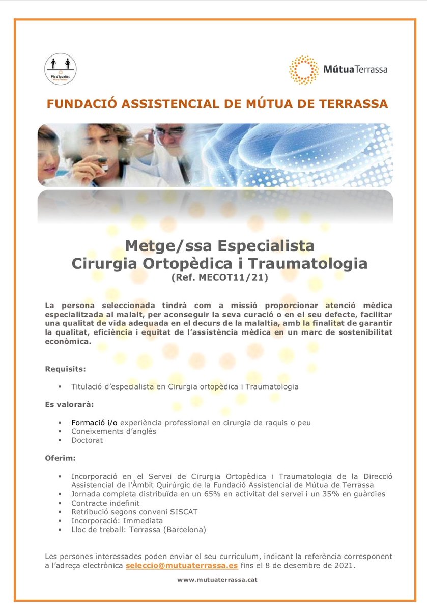 traumaterrassa's tweet photo. Seleccionem Metge/ssa Especialista en COT per a l'Hospital Universitari MútuaTerrassa.
✏Les persones interessades  podeu enviar el vostre currículum, indicant la referència corresponent, a l'adreça elèctronica
seleccio@mutuaterrassa.cat https://t.co/SKGG53R69c