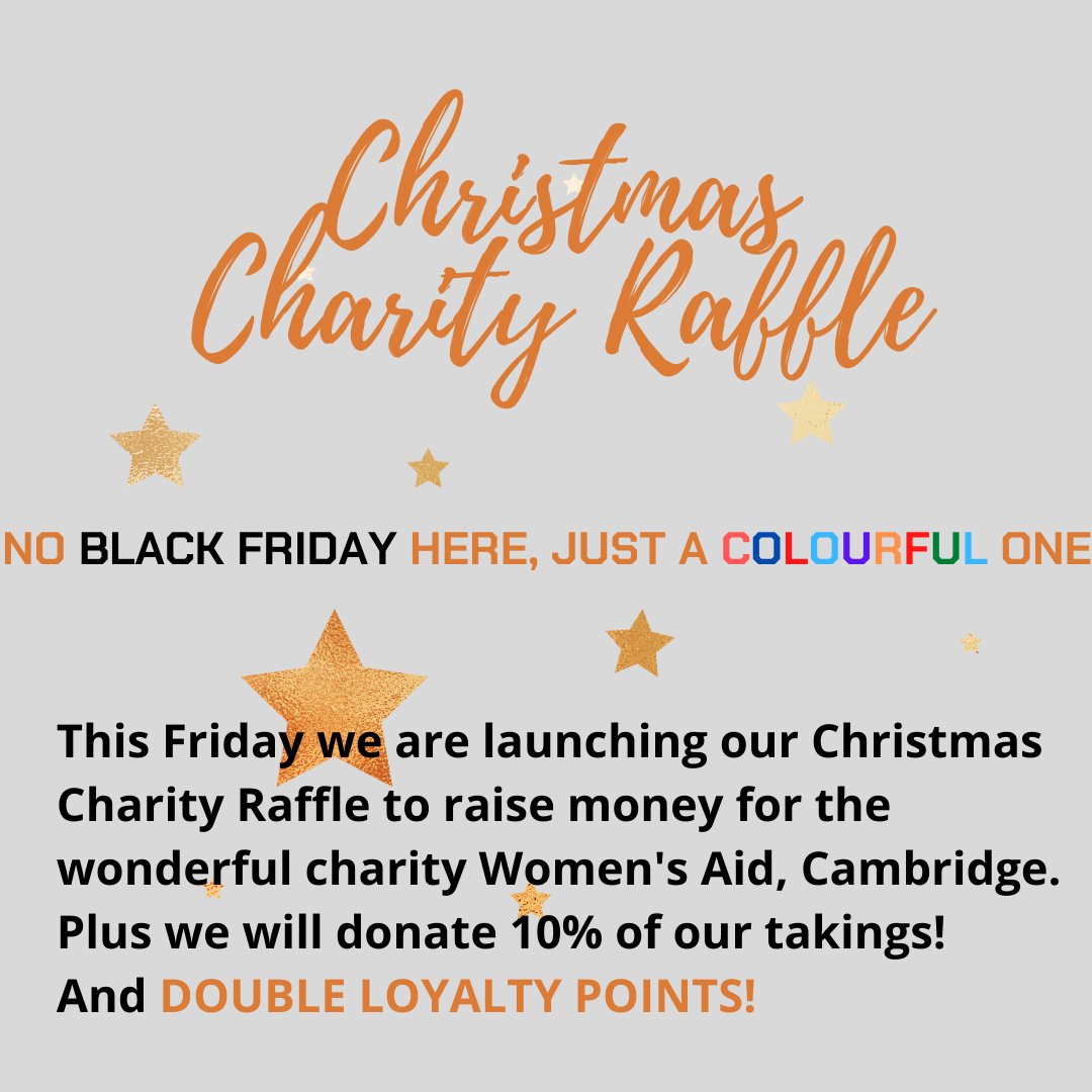 #noblackfriday nonsense at Cuckoo this Friday but this 👇 #charityraffle #CambsWomensAid #colourfriday #CampaignShopIndependent 
Loads of rather lovely prizes to be won. Any donation welcome for 1 ticket. Bring CASH 🙌