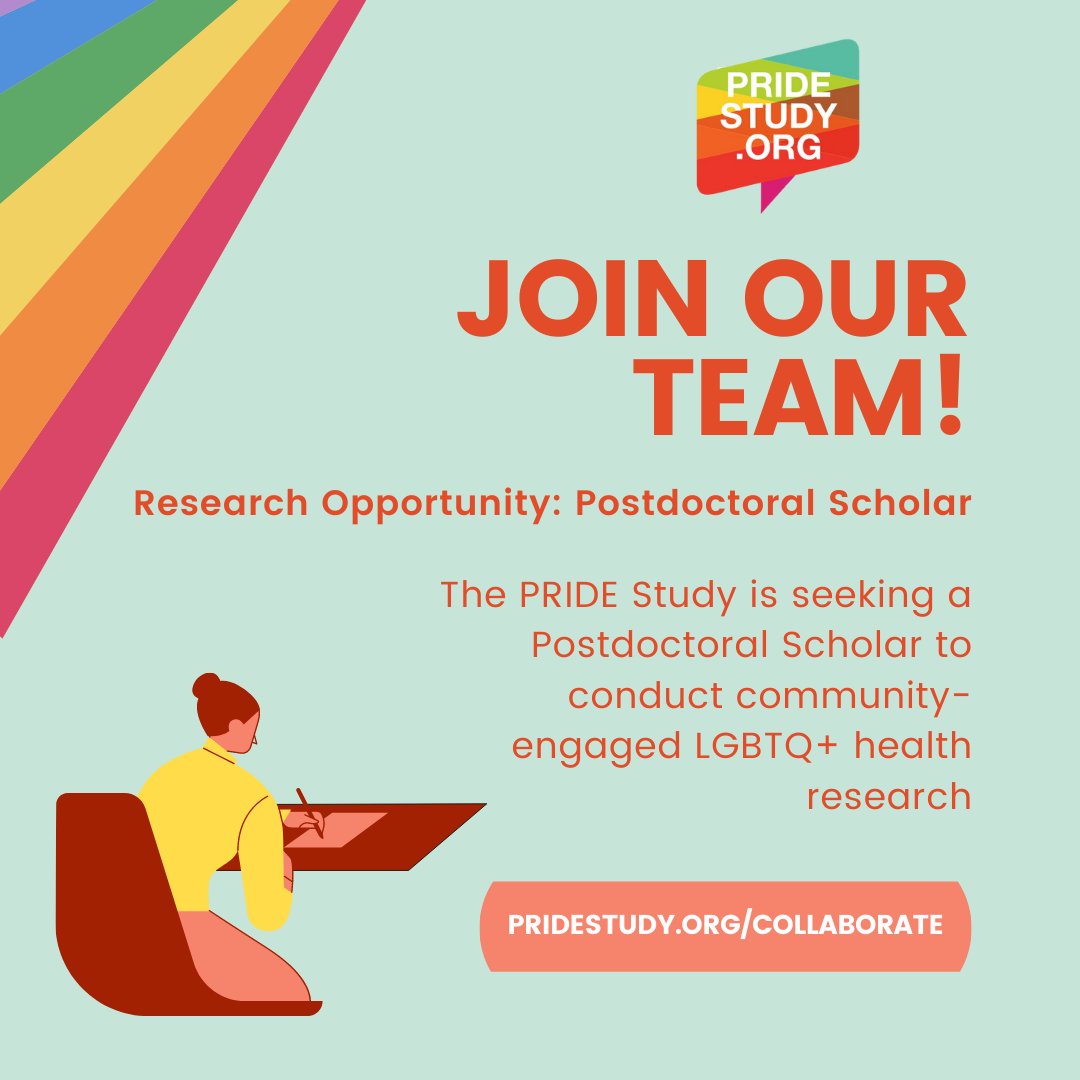 ThePRIDEStudy's tweet image. The PRIDE Study and PRIDEnet are recruiting a Postdoctoral Scholar in Community-Engaged Sexual Gender Minority/LGBTQ+ Health Research. To apply for this position, please complete the application materials at pridestudy.org/collaborate (last paragraph). #LGBTQJobs #AcademicTwitter