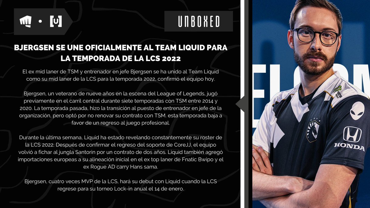 UnboxedES's tweet photo. #UXNow | 💣 ES OFICIAL: @Bjergsen es anunciado por @TeamLiquidLoL para la @LCSOfficial 2022 💥
#LCS #Transfermkt #bjergsen #teamliquid #LeagueOfLegends https://t.co/4z5in37VN3