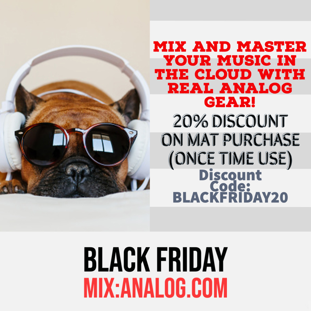 mixanalogcloud's tweet image. We have A REALLY BIG DISCOUNT on top of this FOR BLACK FRIDAY! KEEP A LOOKOUT FOR THE NEWSLETTER FOR MORE DETAILS AND SAVE BIG! #mixanalog #mixing #mastering