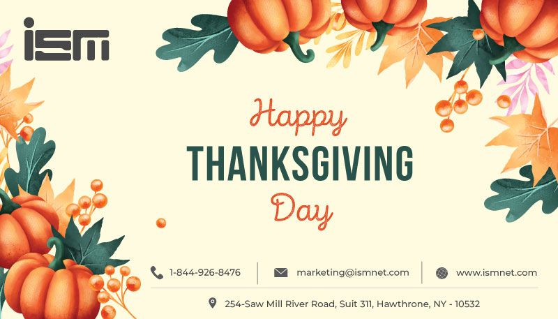 ismnetinc's tweet photo. @ismnetinc, Inc. wishes you a very Happy Thanksgiving!
Thank you for sharing our journey with us, we’re grateful today and every day.

#thanksgiving #happythanksgiving #thankyou #ISM #grateful https://t.co/8HlTwmzulR