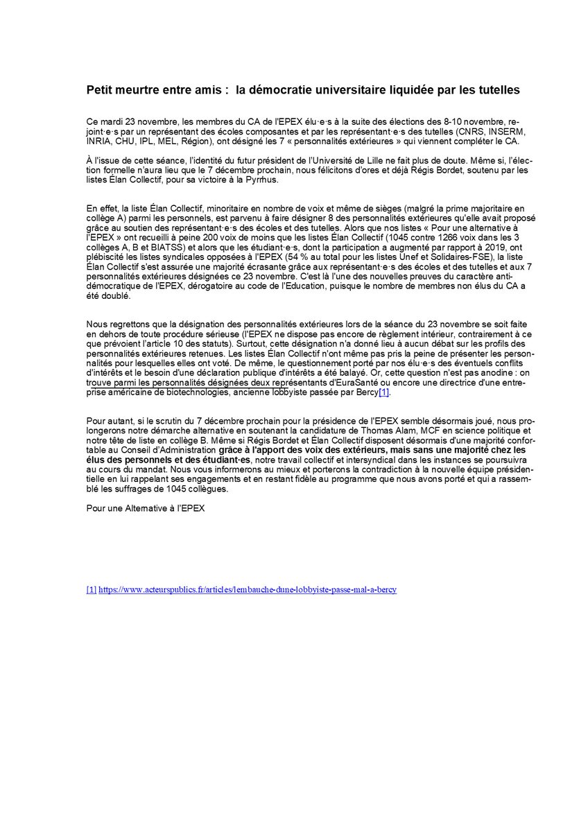 "Petite élection entre amis: la démocratie universitaire bafouée", message que recevront demain matin sur leur boîte mail tous les étudiants et personnels de <a href="/univ_lille/">Université de Lille</a>  etqui fait suite au 1er CA de l'EPEX lillois et à la désignation des personnalités extérieures
