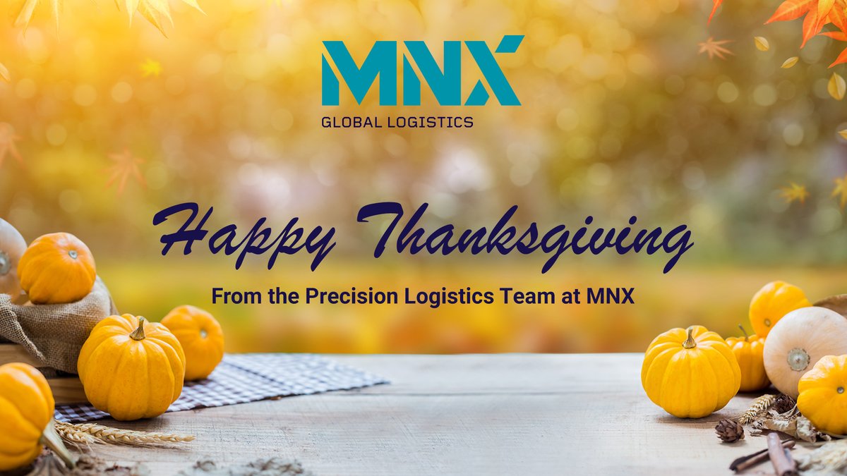 MNXLogistics's tweet photo. To all of our employees, partners and clients in the United States, we wish you a happy and healthy thanksgiving! https://t.co/jCnKWNn31c