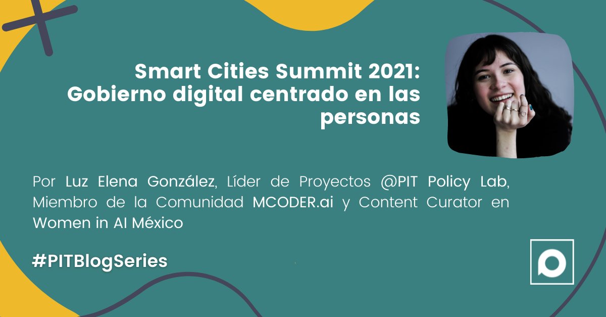 PitPolicy's tweet photo. Conoce cómo trabajamos con representantes de gobiernos locales para generar Tecnología de Interés Público y Políticas Públicas Centradas en las Personas en el #SmartCitiesSummit 2021 de @FNFMexico
Más info. en esta entrada #PITBlogSeries por @ruucesge 👉 https://t.co/qplwzVSyFF https://t.co/V0ZJLfe1N0