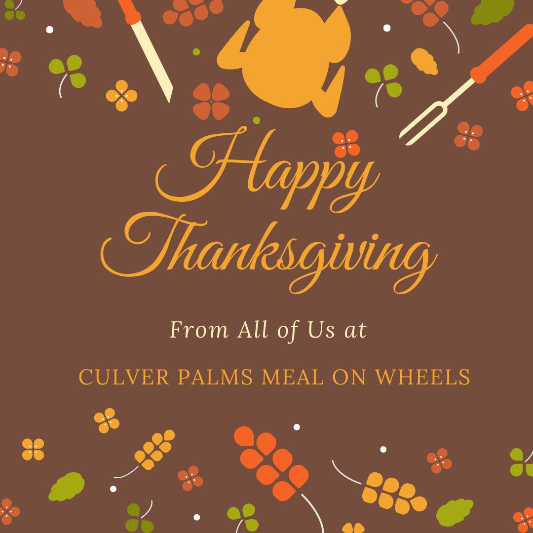cpmow's tweet photo. We want to take a moment to let you know how thankful we are for all the help you provide Culver Palms Meals on Wheels.  We sincerely appreciate everything you do!
We are wishing you and yours a very Happy Thanksgiving!
The team at Culver Palms Meals on Wheels. https://t.co/hJ9OFwvJsn