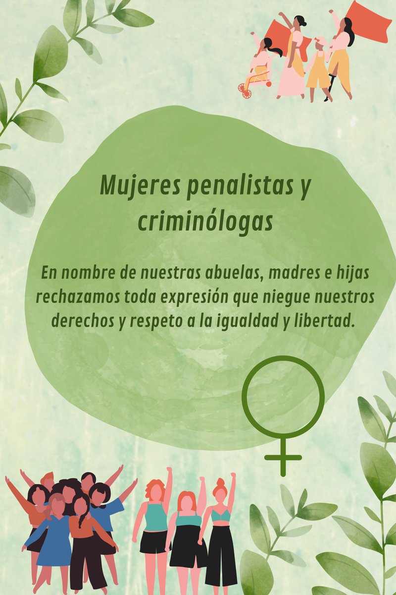 PenalyCrim's tweet photo. Las mujeres #PenalistasyCriminólogas, rechazamos las expresiones q niegue nuestros derechos, los de nuestras madres, hijas y hermanas. Condenamos las expresiones que relativizan la #ViolenciaContralasMujeres y disidencias y que atentan contra derechos ganados por siglos de lucha https://t.co/sEVqyNyknz