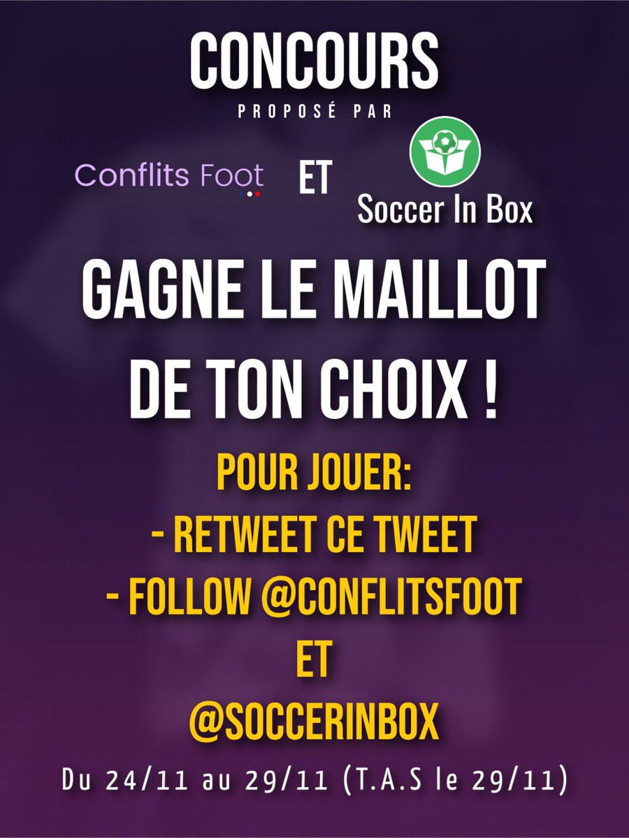 LaPauseFootball's tweet image. 🎁 CONCOURS I Pour vous remercier des 15.000 abonnés, Conflits Foot te fais gagner le maillot de ton choix ! 

👉 Pour participer : 
• RT + Like ce tweet 
• Follow @ConflitsFoot + @SoccerInBox 

Bonne chance l’équipe ! 💜
