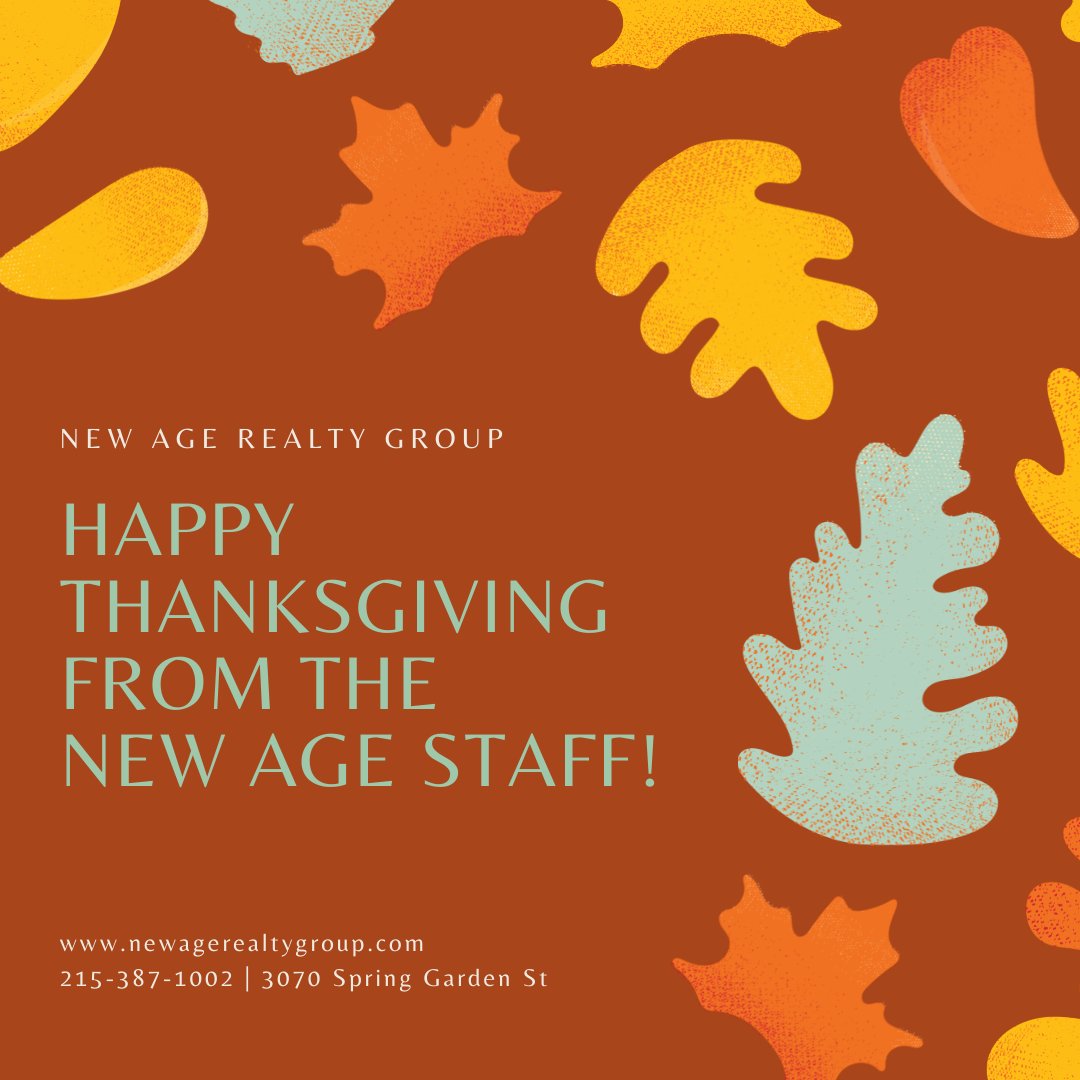 NewAgeRealtyPA's tweet photo. The staff at New Age would like to wish everyone a Happy Thanksgiving! We hope you have a wonderful holiday with your friends and family!

PLEASE NOTE: We will be closing Wednesday (11/24) at 2pm and will open again Monday (11/29) at 10am. https://t.co/UxOYTN5tbh