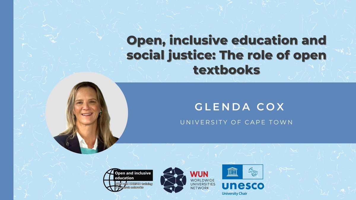 Thank you very much for attending <a href="/Glencox/">Glenda Cox</a> 's webinar 'Open, inclusive education and social justice: The role of open textbooks'. We share the link in case you want to watch it again: youtu.be/0X1DwDdKYk0 @WUNetwork <a href="/Unesco/">UNESCO 🏛️ #Education #Sciences #Culture 🇺🇳</a> #OpenEd #InclusiveEducation #SocialJustice