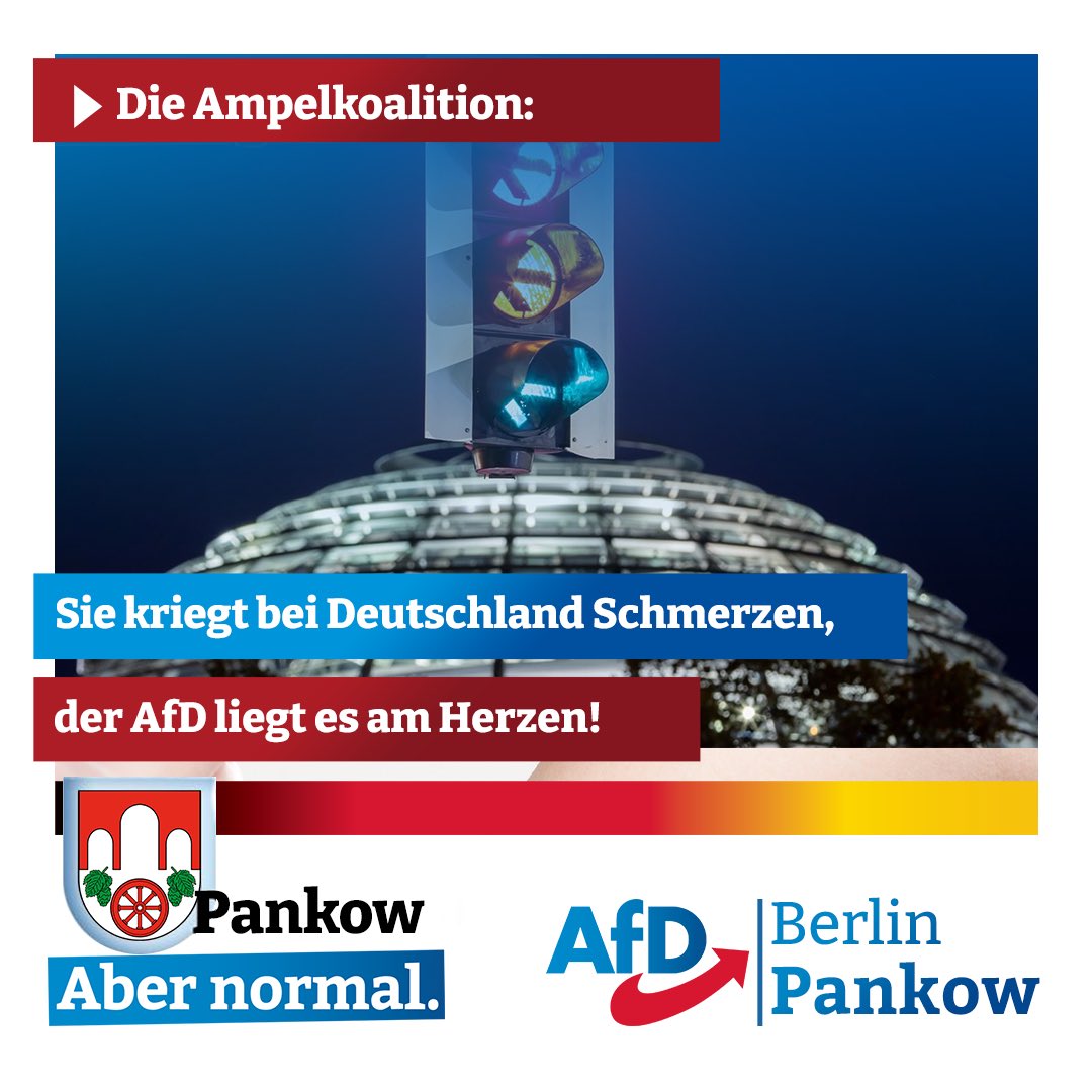 AfDPankow's tweet photo. Der #Koalitionsvertrag und das Personal  der #Ampel machen eines klar: In den nächsten 4 Jahren steht die Ampel auf Rot für deutsche Interessen.
Deshalb #AfD, weil es um unser Land geht! #Baerbock #Habeck #Scholz https://t.co/TUrn2RKObp