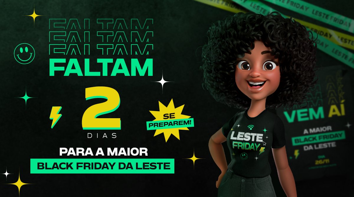 lestetelecom's tweet photo. Contagem regressiva para a maior Black Friday da Leste!!! 🖤

🗓 Dia 26/11 a partir da meia-noite!!!

Promoções exclusivas e planos imperdíveis!

Se liga ein, não vai perder! 🖤💚

#lestefriday #blackfriday #vempraleste

#fibraótica #fibraóptica #internet #lestetelecom https://t.co/aAraaTPU1W