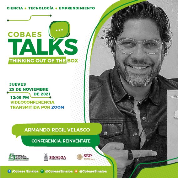 CobaesSinaloa's tweet photo. Promueve tu pensamiento fuera de lo convencional con las video conferencias de #CobaesTalks 🗣💭📚 Inspira a tu espíritu emprendedor.
.
🗓El día jueves 25 de noviembre de 2021 
⏰ 12:00 Hrs. 📲 Transmisión vía Zoom 💻 
.
#CobaesTalks 💭 https://t.co/nH1iQoRB69
