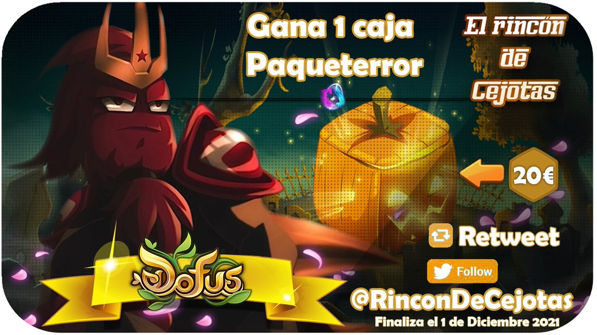 RinconDeCejotas's tweet photo. ¿Quieres ganar una caja Paqueterror valorada en 20€ con un montón de objetos chulos?
💙 Like
🔁 Retweet
➡️ Follow @RinconDeCejotas y @ES_DOFUS 
🗓️ Finaliza el 1 de Diciembre de 2021

ᴺᵒᵗᵃ- ᵀʷⁱᵗᵗᵉʳ ˢᵒˡᵒ ᶜᵒⁿᵗᵃᵇⁱⁱᶻᵃ ˡᵒ ᵘˡᵗⁱᵐᵒˢ ¹⁰⁰ ᴿᵀ https://t.co/9II1J3XhNR