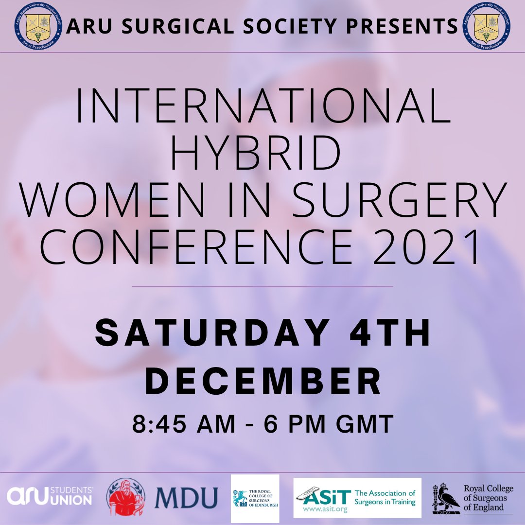 arusurgicalsoc's tweet photo. ARU International Women in Surgery Conference on the 4th of December! 📣 The hybrid conference will host talks - in person + live streamed on MS Teams and exciting F2F workshops will be running for the rest of the day! See you there!😊#ILookLikeASurgeon https://t.co/ZYUzXIg4iq