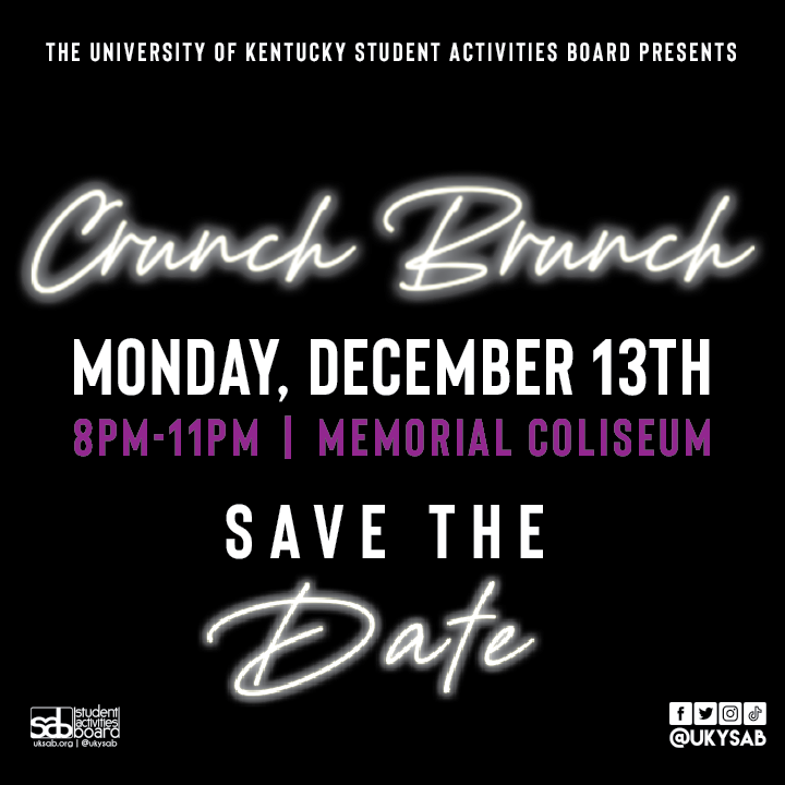 Save the Date! Crunch Brunch is BACK! 🥞🍳🥓

Tickets are required to attend. Request your FREE ticket for the event here: ukytickets.universitytickets.com (or use the link in our bio) by December 9th at 11:59PM. Stay tuned for more information!