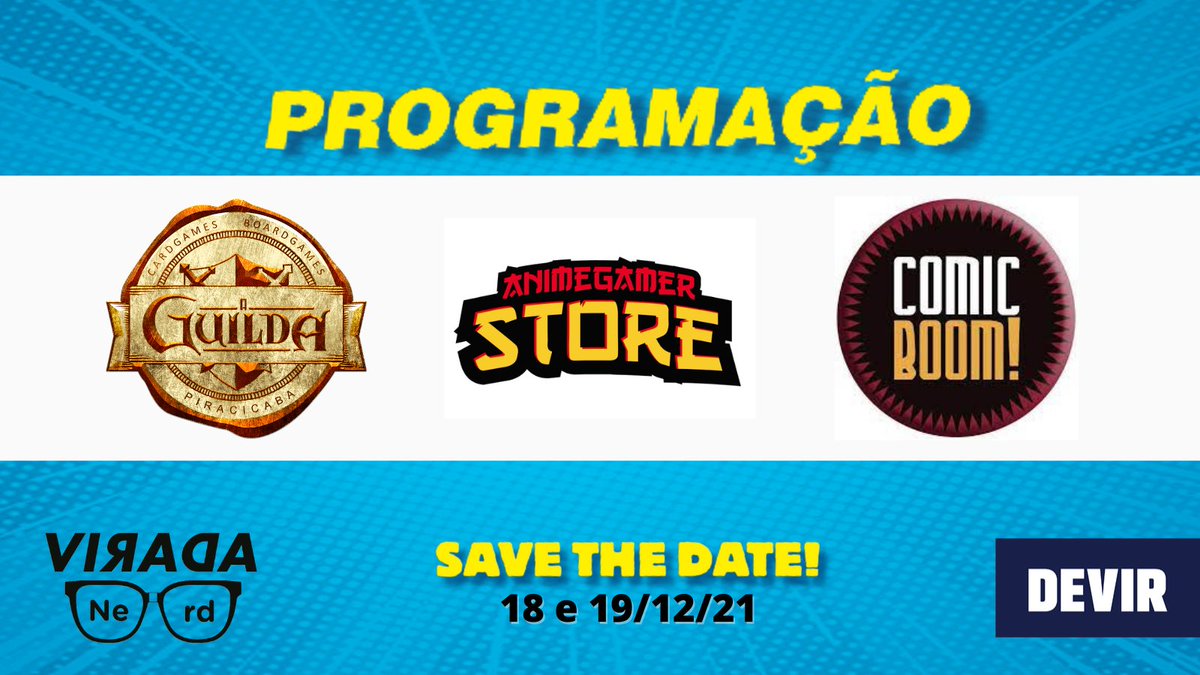 DevirBrasil's tweet photo. As lojas @aguildacolecionaveis @animegamerstore @comic_boom_ participarão da Virada Nerd 2021, confira no site oficial do evento a programação e confirme sua presença!
https://t.co/gsM8vMis9O
#ViradaNerd #Devir #Quadrinhos #Tabuleiros #Geek #Nerd #CulturaPop #eventos https://t.co/zhKeWIpq1O