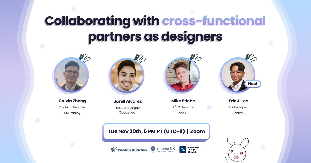 DsgnBuddies's tweet photo. We have a wonderful talk on Collaborating with cross-functional partners as designers (Tue Nov 30, 5 pm PT (UTC-8)) with our panelists Calvin, @JayAlessandro, Mike, and host Eric along with our Buddies at @EmergeGx and Vancouver Design Check-In! 

🎉: https://t.co/sxQNmxTrZ0 https://t.co/eCJI5QAL6d