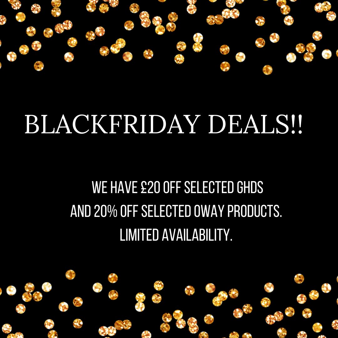 Shaltons_Hair's tweet photo. Here are our Black Friday Offers.
Currently available at Shaltons.
£20 off selected ghd's, and 20% off selected Oway products.
We have limited availability.
Hurry while stocks last! https://t.co/hO9MyJnmIb