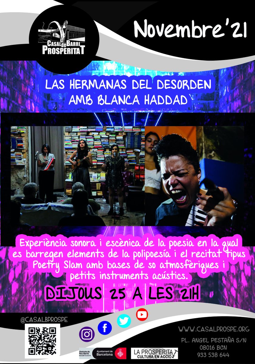 Aquest dijous, a les 21 h, l'aquelarre poètic de les <a href="/hnasdesorden/">HermanasDelDesorden</a> i @blancahaddad arriba al Casal de Barri!

Entrada lliure fins a completar aforament.

ℹ️ casalprospe.org/esdeveniments/…

#Poesia #Prosperitat #NouBarris
