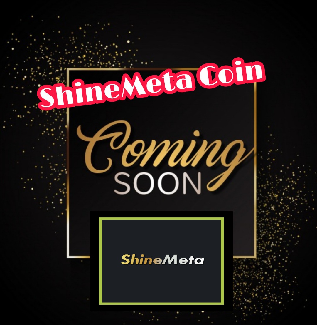 shinemetacoin's tweet photo. @shinemetacoin 

New #Revolutionary #Crypto Project Coming Soon..

@Bitcoin #cryptocurrencies #CoinMarketCap #Binance #BSC #Newcoinlisting #ElonMusk 

Stay Tuned..
@shinemetacoin
✌️✌️ https://t.co/Bc5FZT1qqI