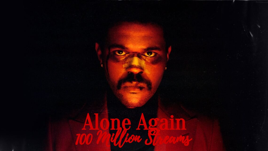 The Weeknd News on X: .@theweeknd's 'Alone Again' has now surpassed 100  million streams on Spotify. This is his 71st song to achieve this.   / X