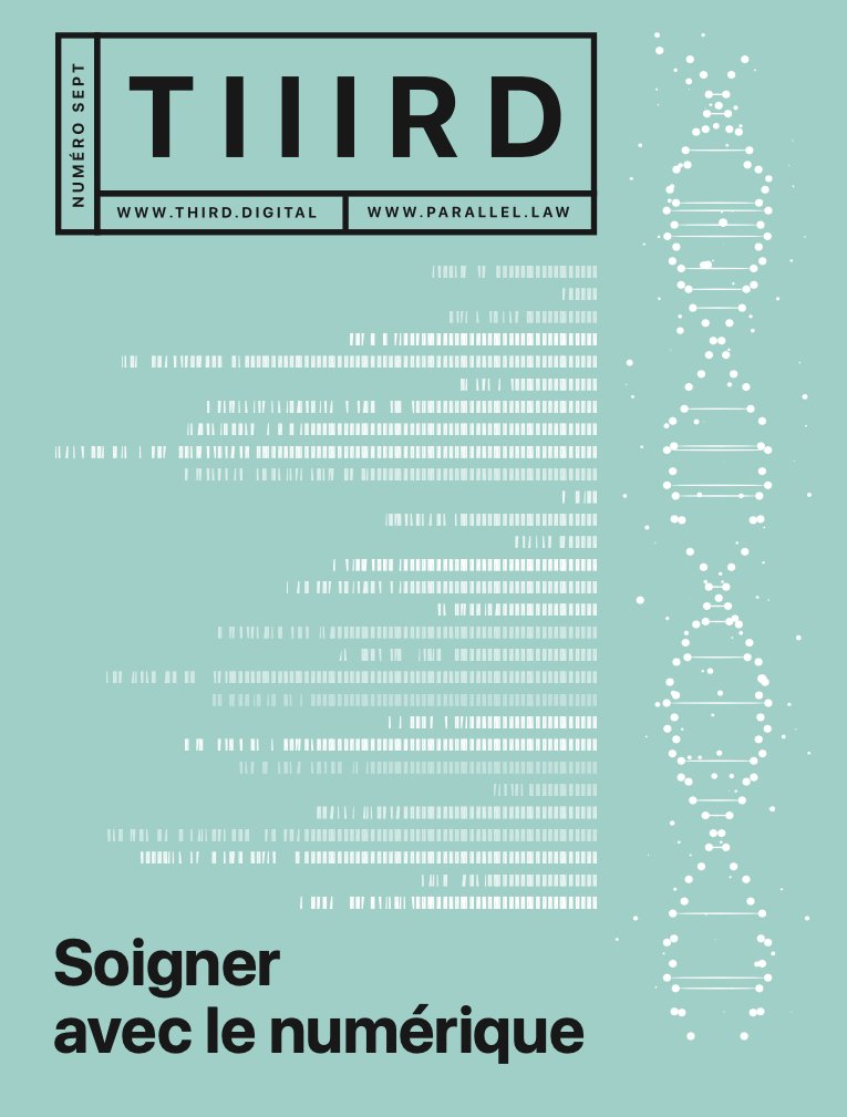 👩‍⚕️👨‍⚕️ Soigner avec le numérique 📘 Numéro 7 de #THIRD 👇 

third.digital/numero-sept/so…

<a href="/RodThiebaut/">Thiebaut Rodolphe</a> JCharlet BSéroussi <a href="/stephaniecomb/">Stéphanie Combes</a> @carolin_guillot FJeanson <a href="/health20Paris/">Denise Silber - BasilStrategies - VRforHealth</a> <a href="/AMalatre/">Malatre Angele</a> <a href="/Millet_Laure/">Laure Millet</a> JArdouin <a href="/cocoseg/">Corinne Segalen</a> <a href="/Michel__Leclerc/">Michel Leclerc</a>  <a href="/AflaloJeremie/">Jérémie Aflalo</a>
