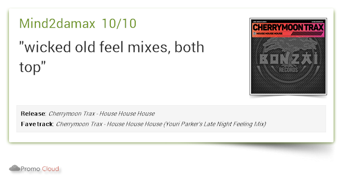 DjFlyBonzai's tweet photo. @mind2damax supports: @cherrymoontrax - House House House (Youri Parker's Late Night Feeling Mix) 10/10 #newrelease https://t.co/NiI58M8Jok  @bonzaimusic https://t.co/aWrvG1FQRz