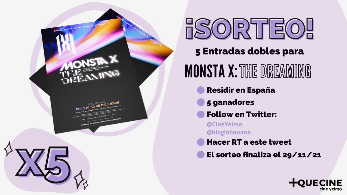 bloglaBANANA's tweet photo. [#SORTEO 🎁] ¡BA NA NA y @CineYelmo #MasQueCine te invitan al cine a ver 'MONSTA X: THE DREAMING'

Consigue una de las 5 entradas dobles para disfrutar de este evento único con #MONSTAX

¿Cómo participar? ¡Sencillo!
📽️RT tweet
📽️Follow @bloglaBANANA y @CineYelmo

¡Mucha suerte!💛 https://t.co/M0Kz9Lve4W