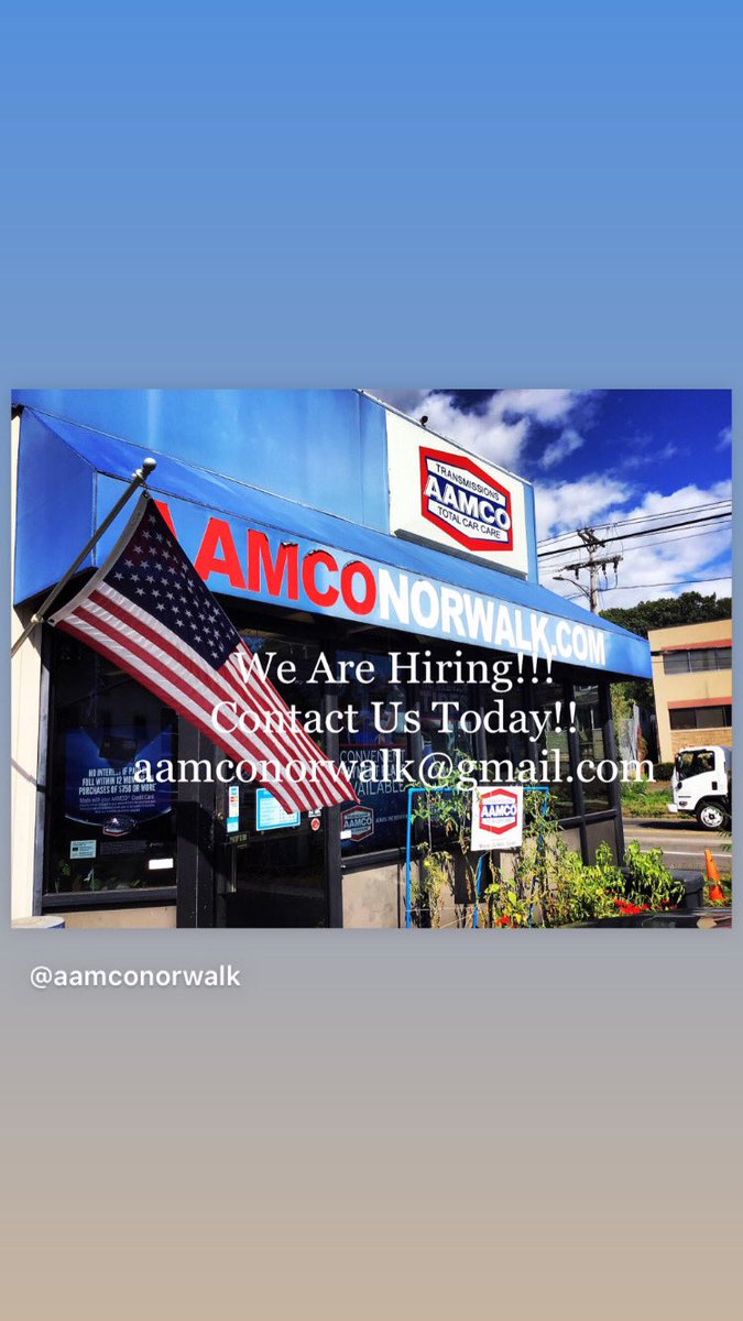 AamcoNorwalk's tweet photo. We are hiring!! https://t.co/705G5i19YF