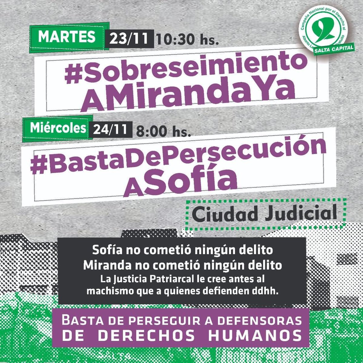 CampAbortoLegal's tweet photo. #Salta 
Nos movilizamos por nuestros derechos y contra la violencia judicial 
💚Martes 23/11 en Ciudad Judicial 10:30 
💚Miércoles 24/11 en Ciudad Judicial 08:00 am.
Exigimos el #sobreseimientoAMirandaYa, denunciada por garantizar el derecho a IVE https://t.co/qiD1z6FaMV