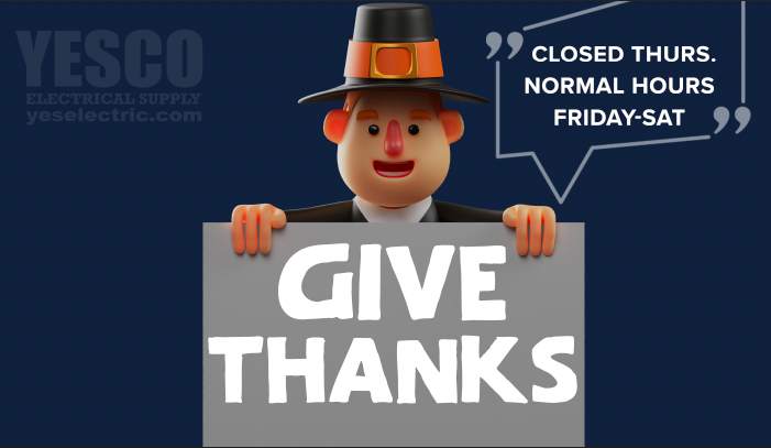 Happy Thanksgiving! We each have so much to be thankful for.

All YESCO Locations will be closed 11/25 and resume normal hours Friday. 

Don't forget to comment on our "Thankful for You Promotion" for a chance to win a $50 Sheetz card and YETI Tumblr.