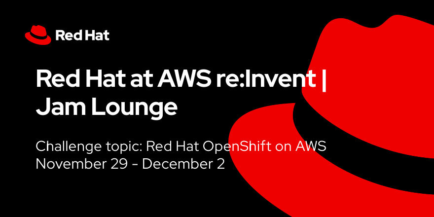 RedHatEvents's tweet photo. Come to the Jam Lounge at #reInvent and get hands on with Red Hat OpenShift Service on AWS with a fun challenge! Learn more: https://t.co/R3oUADzgeD https://t.co/73Xy37k6mF