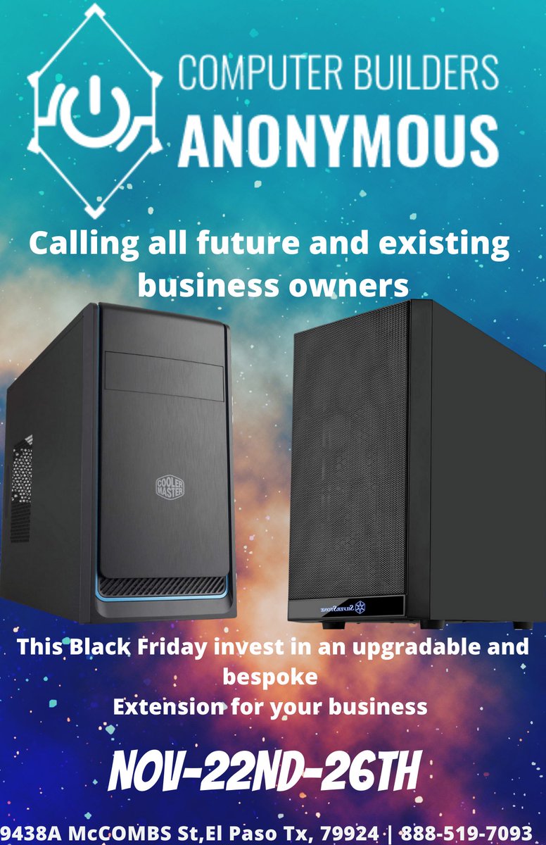 ComputerBuilde2's tweet photo. Calling All Future and Existing Business Owners! We Have The Perfect Extension For Your Business! Use Promo Code [CBA PRO] At Checkout On All Pro Tier Pcs and Business Pcs.#smallbusiness #promotion #ad #marketing #BlackFriday #CustomPC #pcgaming #ElPaso https://t.co/Co5SKqn38t