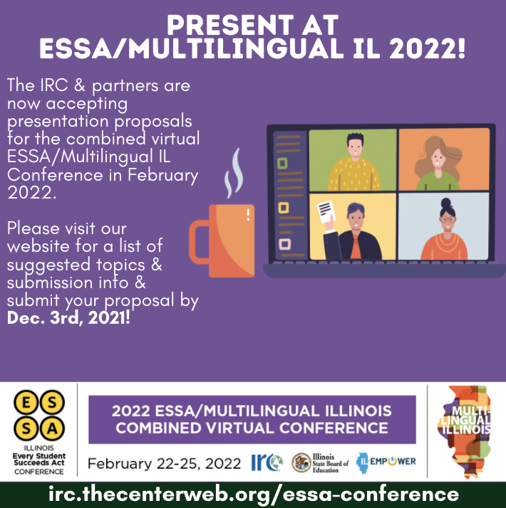 IL_Resource_Ctr's tweet photo. We want to hear your great ideas! The IRC is still accepting presentation proposals for the combined ESSA/Multilingual IL virtual conference, February 22-25, 2022. Deadline is December 3rd, so don't delay!
Learn more & submit:
https://t.co/QbV8MFzyFG https://t.co/Jw3bbzppz0