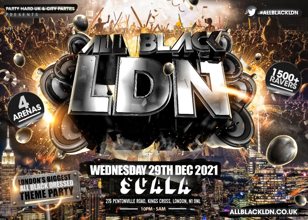 #AllBlackLDN ⚫

London’s BIGGEST All Black Dressed Theme Party 🎉 

WEDNESDAY 29th DECEMBER 2021 📆

Due To High Demand We Are BACK!! 

At Scala, Kings Cross 📍

Tickets OUT NOW!! 

AllBlackLDN.co.uk