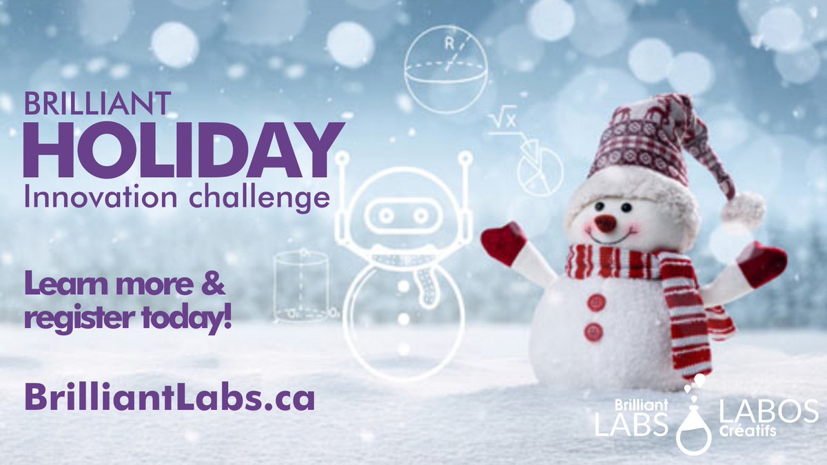It's time to get brilliant! Register for our Brilliant Holiday challenge  On December 17th projects will be showcased on our YouTube channel. Don't forget to share your projects until December 17th. 
 Register here: brilliantlabs.ca/innovation-cha…
#BrilliantHoliday #BrilliantLabs