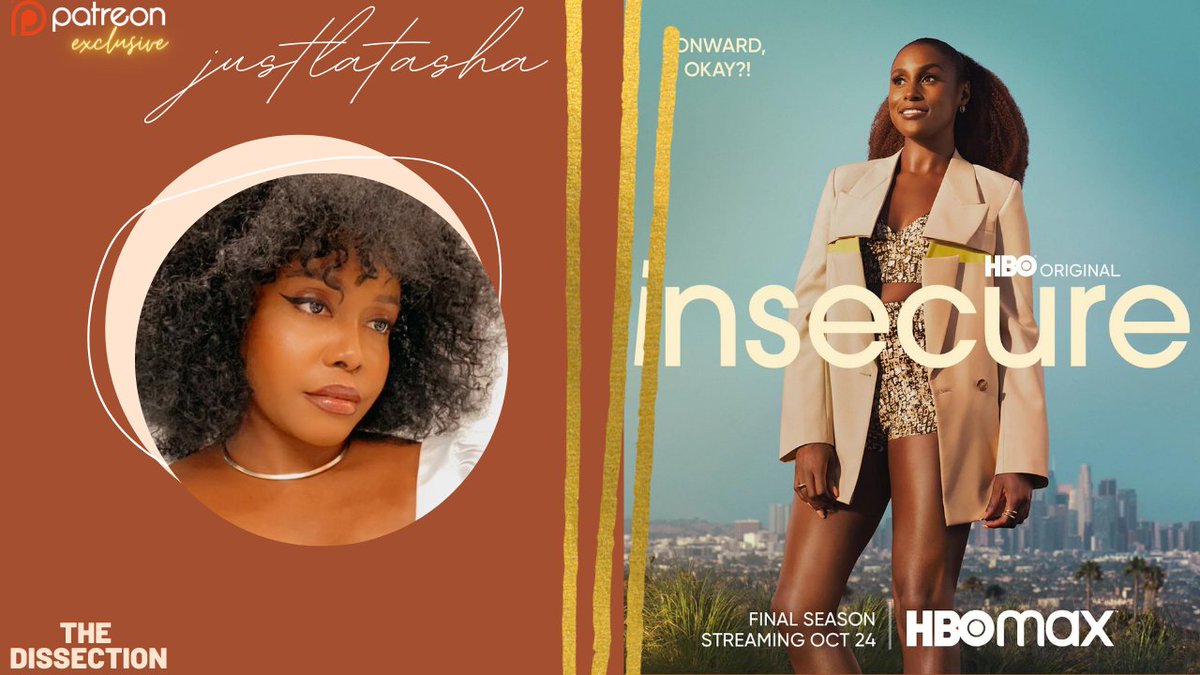 JustLatasha404's tweet photo. Tonight, Okay?!

#HBOInsecure Season 5, Episode 5 {The Dissection} 

Only on Patreon, 6PM EST.

https://t.co/nYjtMxcbqB https://t.co/GTZcZAeR3N