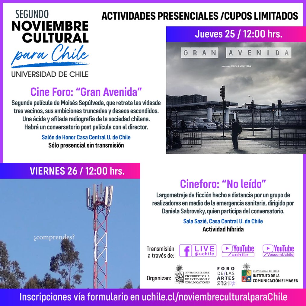 VEXCOM_Uchile's tweet photo. En #NoviembreCultrural, te invitamos a dos funciones presenciales con cupos limitados de películas locales: "Gran Avenida" de Moisés Sepúlveda y "No-leído", de Daniela Sabrovsky. Inscripciones aquí: https://t.co/HSZ4zgjB9K https://t.co/mJHOVGyxl1