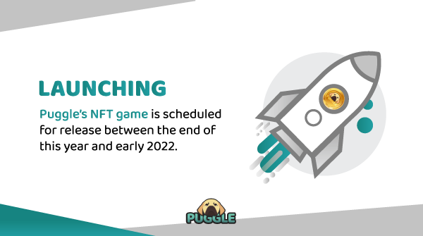 Puggleofficial's tweet photo. Puggle's NFT game is scheduled for release between the end of this year and early 2022.

Are you ready to buy the first tokens? Join our Telegram channel and don't miss the presale https://t.co/pvyfXyyXKu https://t.co/2IasdlyI22
