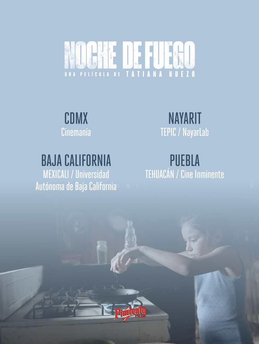 PimientaFilms's tweet photo. #NochedeFuego continúa en estas salas de cine. 🎟 Te recomendamos mucho ver el primer largometraje de ficción de #TatianaHuezo y apoyar el #CineMexicano 👏🏻
Les compartimos las salas de cine en donde se encuentra disponible:
#PrayersForTheStolen #PimientaFilms https://t.co/v5PZr0jZwI