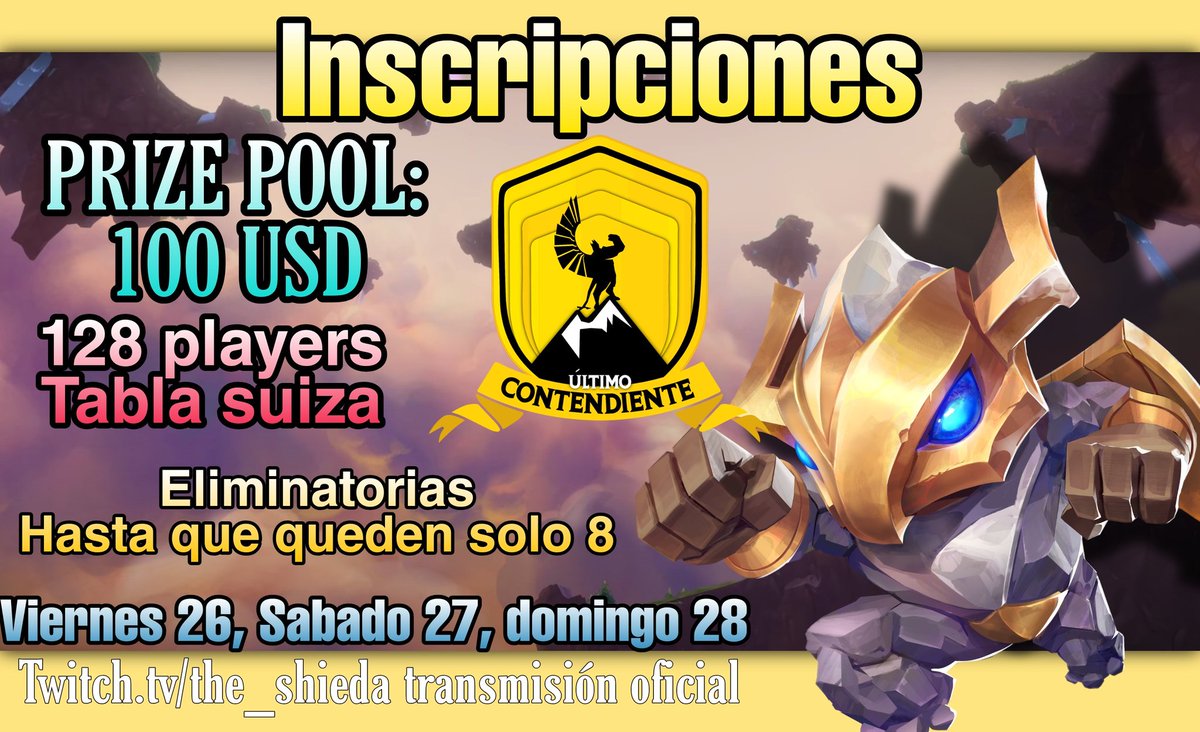 INSCRIPCIONES ULTIMO CONTENDIENTE

🏅Torneo de TFT competitivo.
🏆100 USD de Prize Pool
🥋128 jugadores.
🏁Cada game se iran eliminando jugadores hasta que queden 8

Inscribete aqui: docs.google.com/forms/d/1al4kx…