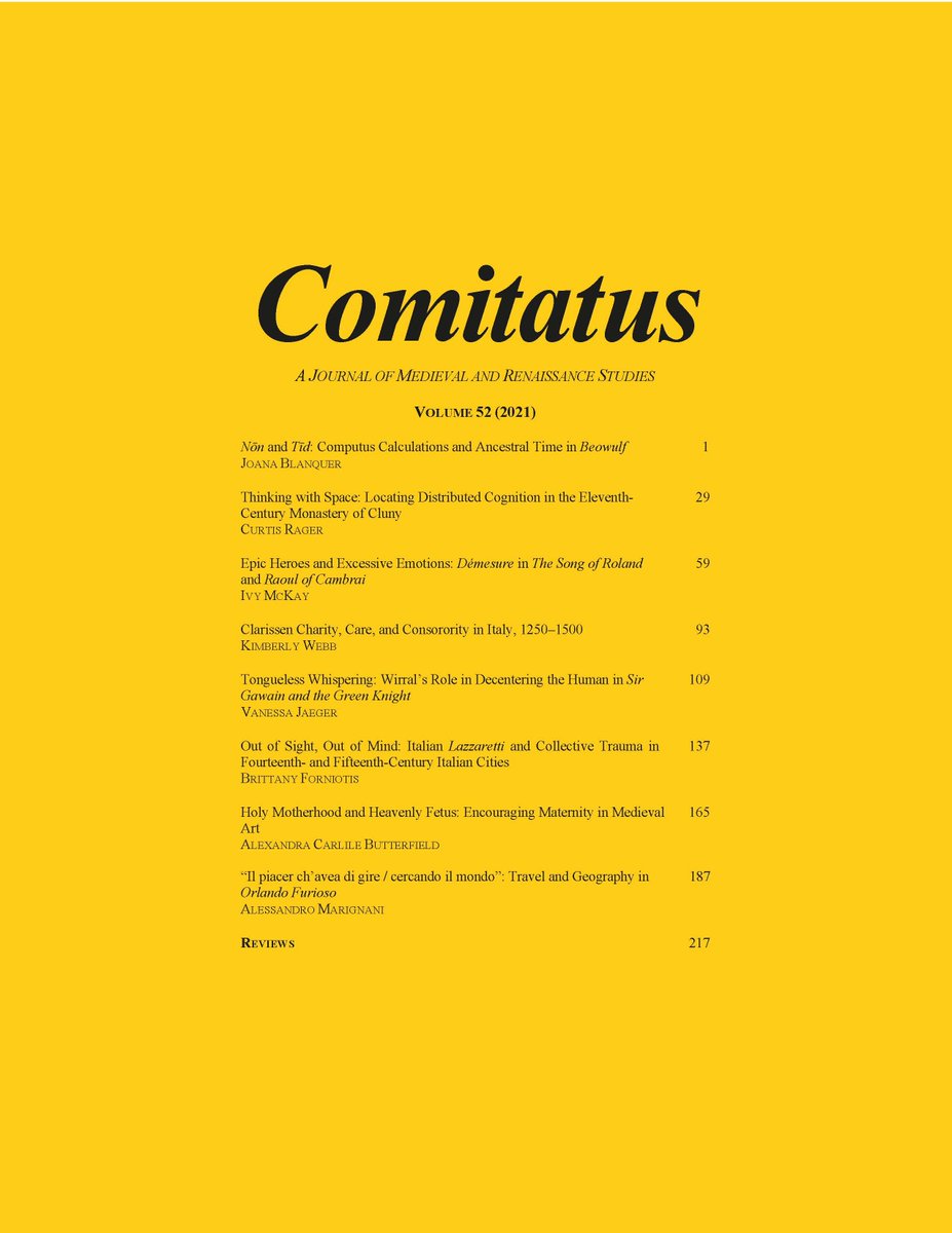 YaleClassicsLib's tweet photo. New volume of Comitatus: A Journal of Medieval and Renaissance Studies-Volume 52, 2021 https://t.co/Au9Yn8vXIs @ProjectMUSE @UCLA_CMRS https://t.co/ntY4qidPyH