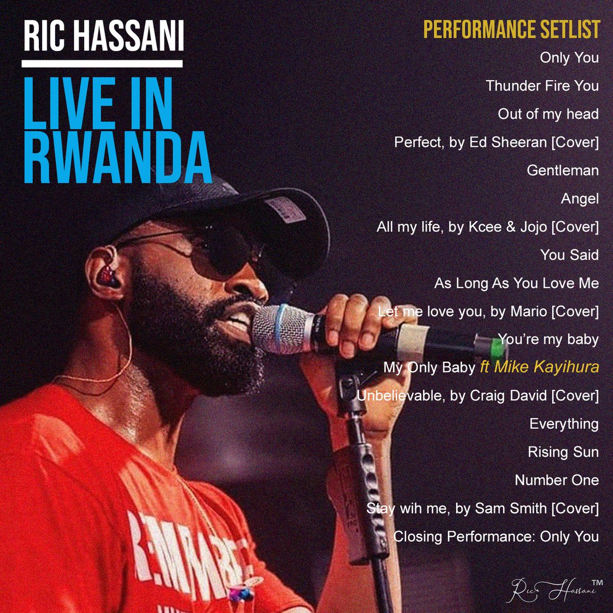 RicHassani's tweet photo. Hey Rwanda, here's your setlist! https://t.co/7UllKSgSSo