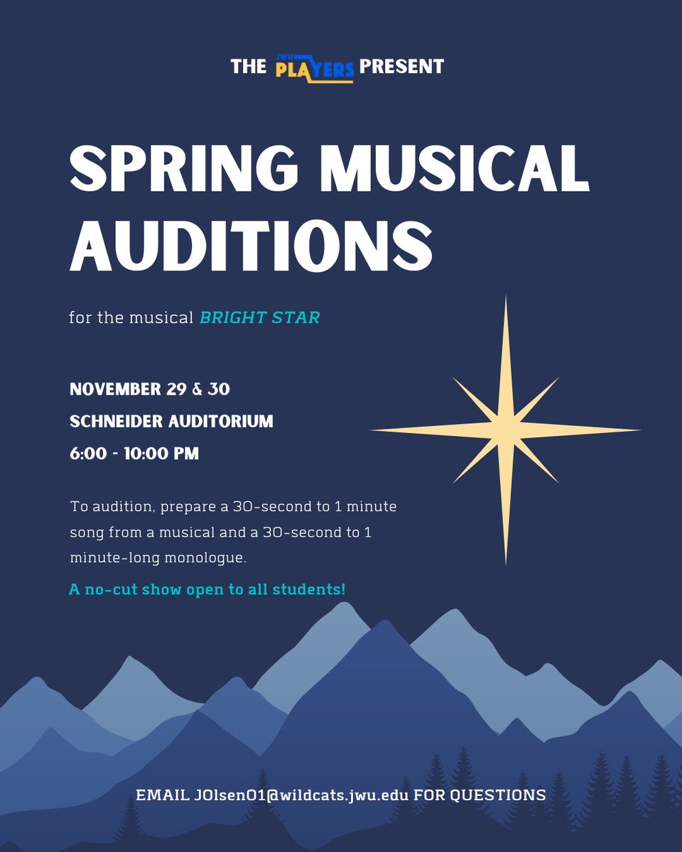 JWUPlayers's tweet photo. Time to start the musical season! Auditions for BRIGHT STAR will be held on November 29 & 30 from 6-10 PM in Schneider Auditorium! ⭐️ Open to all students regardless of major! For any questions regarding the auditions, please e-mail JOlsen01@wildcats.jwu.edu! #brightstarmusical https://t.co/3pLQT2i19O