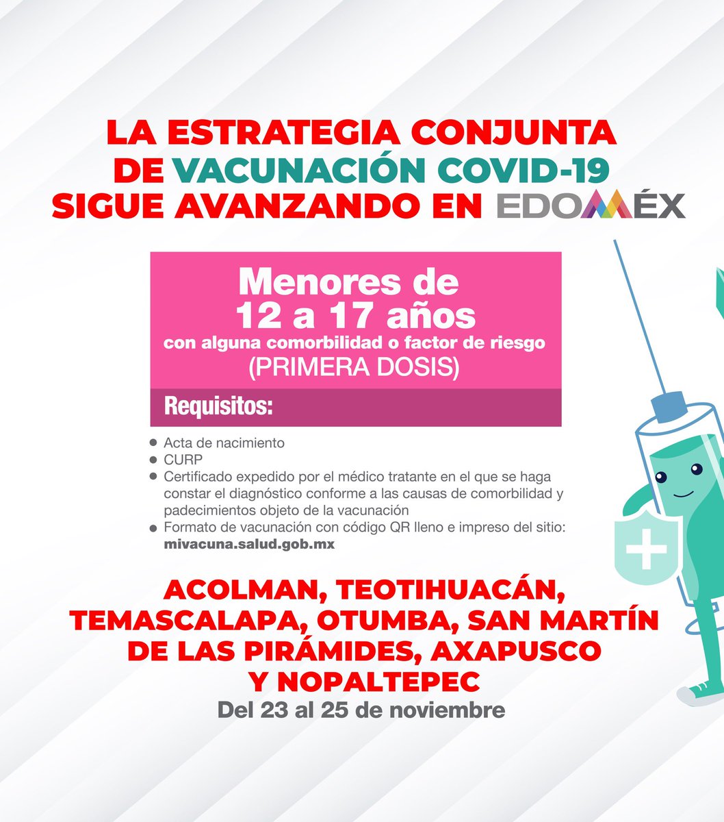 alfredodelmazo's tweet photo. Del 23 al 25 de noviembre aplicaremos la primera dosis a menores de 12 a 17 años con alguna comorbilidad o factor de riesgo en #Acolman, #Teotihuacán, #Temascalapa, #Otumba, #SanMartínDeLasPirámides, #Axapusco y #Nopaltepec. #EstrategiaDeVacunación https://t.co/08pEJU1E2j