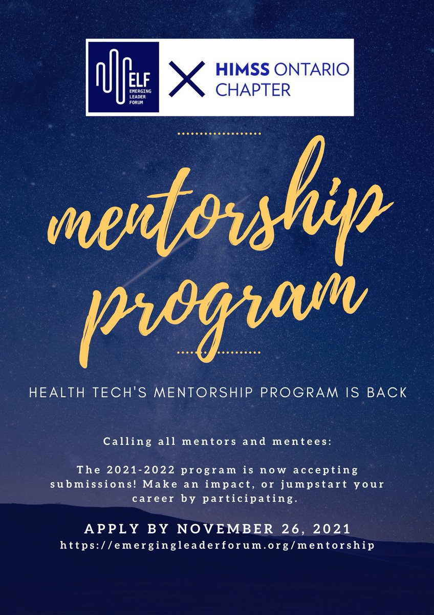 EmergingLeaderF's tweet image. Last week to apply for the @HIMSSOntario and ELF #mentorship program. Open to all interested in the Canadian Health Technology sector - and apply as a mentee or mentor! For more details and to apply: emergingleaderforum.org/mentorship
#health #technology #mentorprogram #careerdevelopment