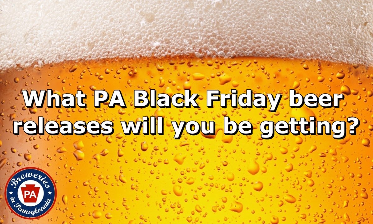 BreweriesinPA's tweet photo. Q1: What PA Black Friday beer releases will you be getting?
#PABeer #PAbeerchat #BlackFriday https://t.co/k3l9JutwaI