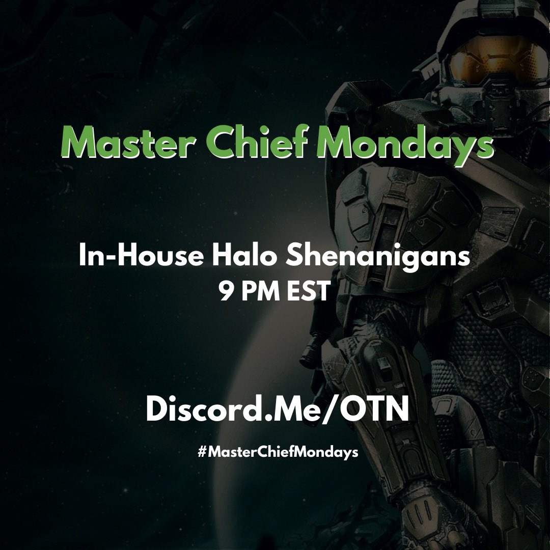 Come join us on #Discord for our newest weekly get-together!

#MasterChiefMondays will feature varying, in-house #Halo shenanigans every Monday night! #HaloInfinite

🖥: discord.me/OTN