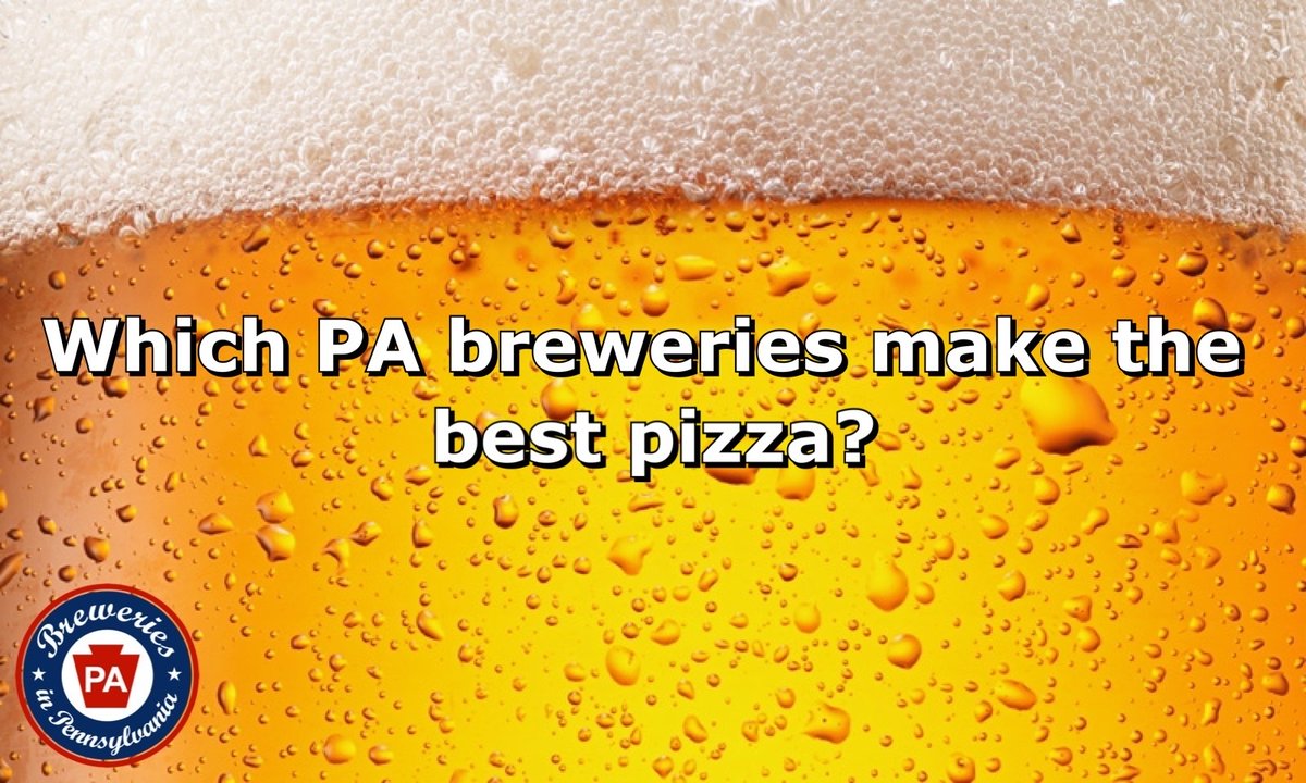 BreweriesinPA's tweet photo. Q6: Which PA breweries make the best pizza? ๐
#PABeer #PAbeerchat https://t.co/c4jpVkYs9b